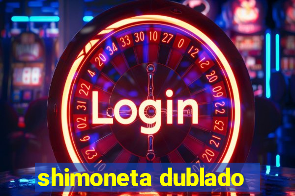 shimoneta dublado